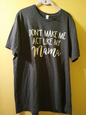 Bella Canvas Mama T Shirt